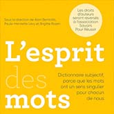 L’esprit des mots - First éditions